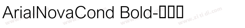 ArialNovaCond Bold字体转换